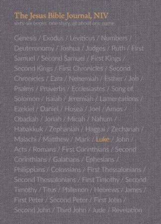 The Jesus Bible Journal, Luke, NIV, Paperback, Comfort Print by Louie Giglio