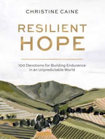 Resilient Hope by Christine Caine