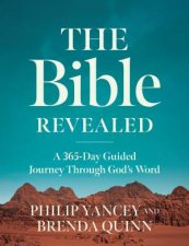 The Bible Revealed A 365day Guided Journey Through Gods Word