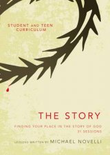 The Story Student And Teen Curriculum Finding Your Place In The Story  Of God