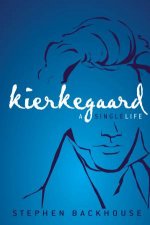 Kierkegaard A Single Life