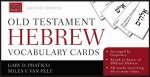 Old Testament Hebrew Vocabulary Cards Second Edition