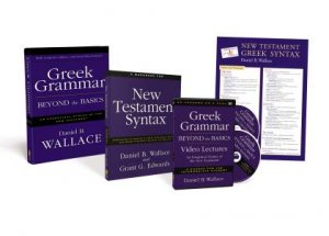 Greek Grammar Beyond The Basics Pack: An Exegetical Syntax Of The New Testament by Daniel B. Wallace
