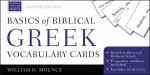 Basics Of Biblical Greek Vocabulary Cards Second Edition