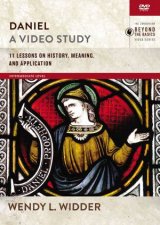 Daniel A Video Study 11 Lessons On History Meaning And Application