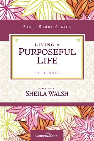Living a Purposeful Life by Of Faith Worship Team Women