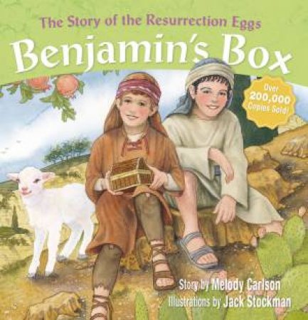 Benjamin's Box by Melody Carlson & Jack Stockman