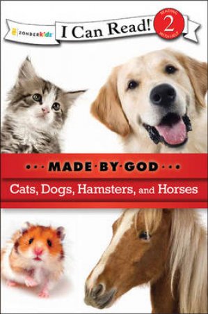 Cats, Dogs, Hamsters, and Horses by Mary Hassinger