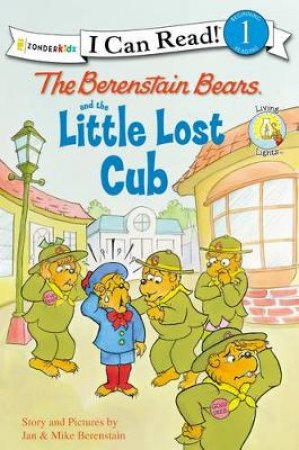 The Berenstain Bears and the Little Lost Cub by Jan Berenstain & Mike Berenstain