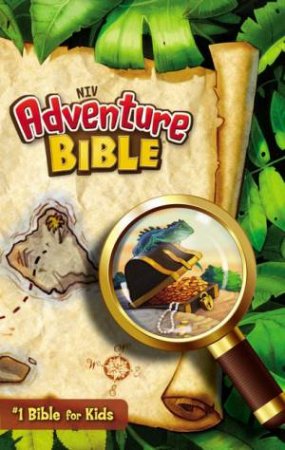 NIV Adventure Bible by Lawrence O. Richards