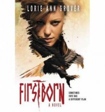 Firstborn A Novel