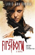 Firstborn A Novel