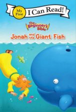 The Beginners Bible Jonah And The Giant Fish