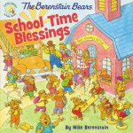 Berenstain Bears School Time Blessings