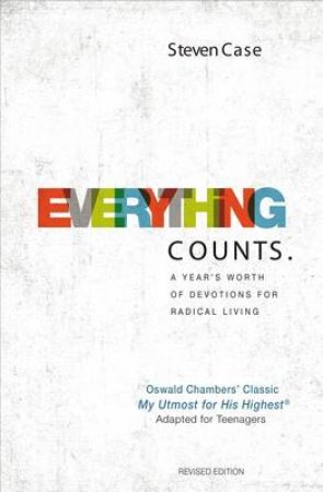 Everything Counts - Revised Edition by Steven Case