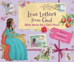 Love Letters From God Bible Stories For A Girls Heart