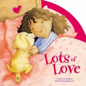 Lots Of Love by Jacqueline East