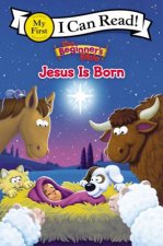 The Beginners Bible Jesus Is Born