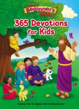 The Beginners Bible 365 Devotions For Kids