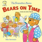 The Berenstain Bears Bears On Time Solving The Lateness Problem