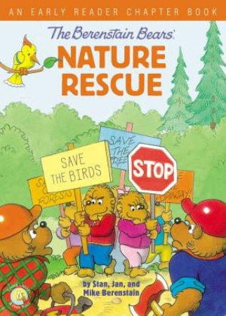 The Berenstain Bears' Nature Rescue by Jan Berenstain & Mike Berenstain & Stan Berenstain