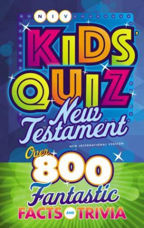 NIV Kids' Quiz New Testament by Various