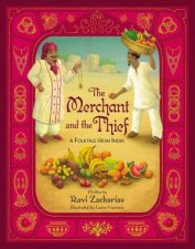 The Merchant And The Thief A Folktale From India
