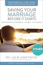 Saving Your Marriage Before it Starts Workbook for Men  Updated Ed