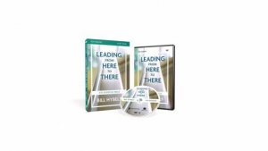 Leading From Here To There Study Guide With DVD: Five Essential Skills by Bill Hybels