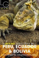 Lets Go Travel Guide Peru Ecuador  Bolivia 2003  3 ed