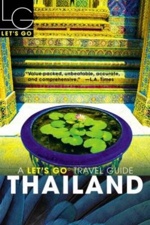 Let's Go Travel Guide: Thailand 2003 by Various