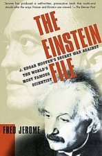 The Einstein File J Edgar Hoovers Secret War Against Einstein