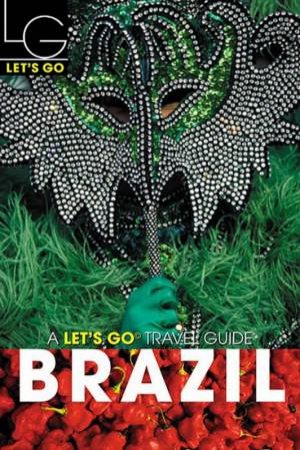 Let's Go Travel Guide: Brazil 2004 by Various