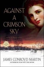 Against a Crimson Sky