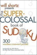 The SuperColossal Book Of Sudoku