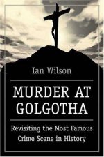 Murder At Golgotha