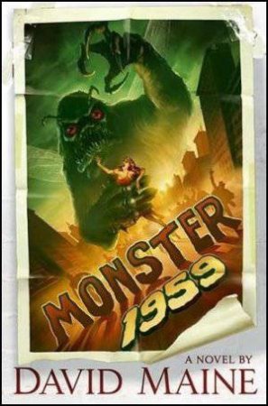 Monster, 1959 by David Maine