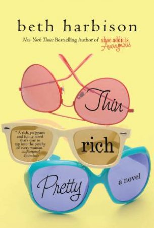 Thin, Rich, Pretty by Beth Harbison