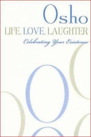Life, Love, Laughter (with DVD) by Osho