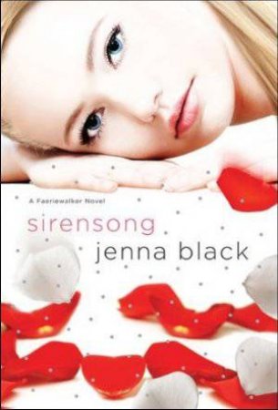 Sirensong by Jenna Black