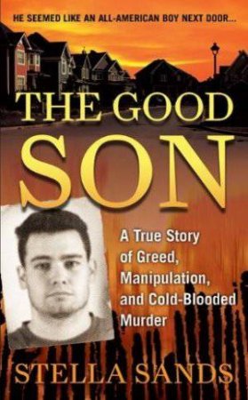 The Good Son by Stella Sands