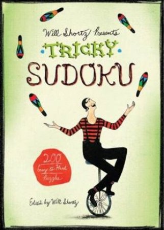 Tricky Sudoku by Will Shortz