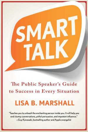 Smart Talk by Lisa B. Marshall
