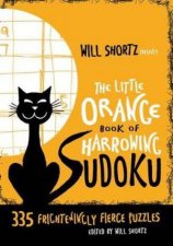 The Little Orange Book of Harrowing Sudoku