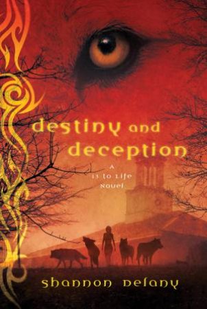 Destiny and Deception by Shannon Delany