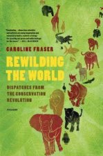 Rewilding the World