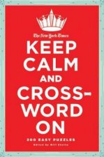New York Times Keep Calm and Crossword On