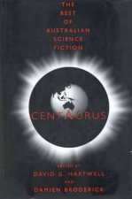 Centaurus The Best Of Australian Science Fiction