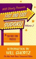 Fast and Easy Sudoku Vol 2