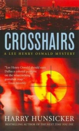 Crosshairs by Harry Hunsicker